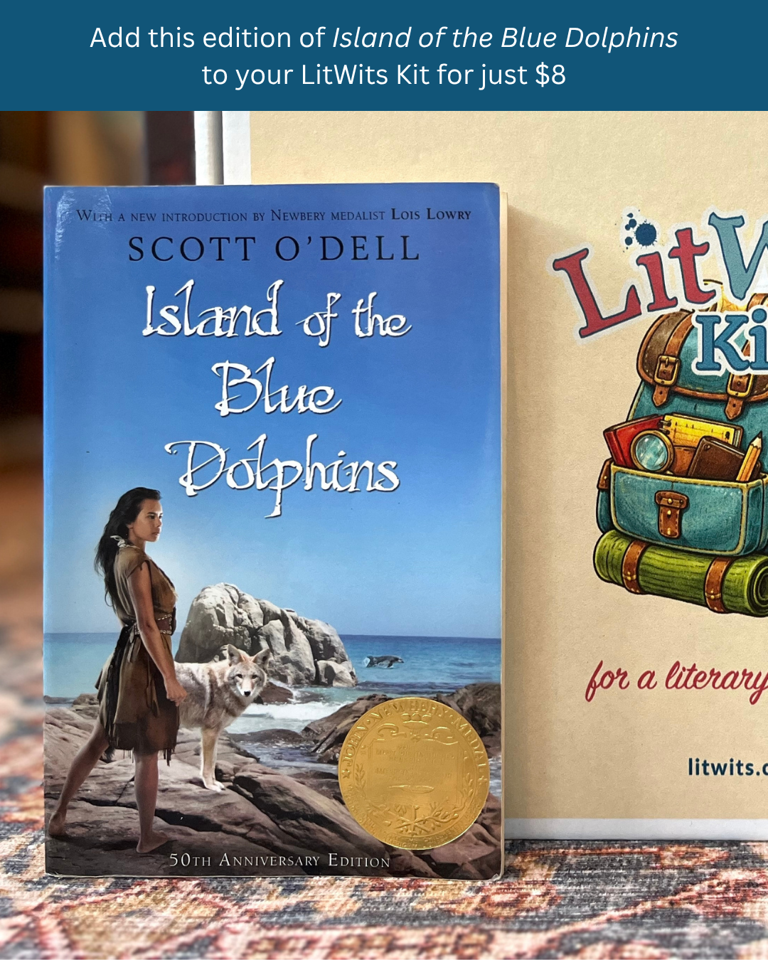 The LitWits Kit for ISLAND OF THE BLUE DOLPHINS